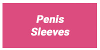 Penis Manschette / Sleeves